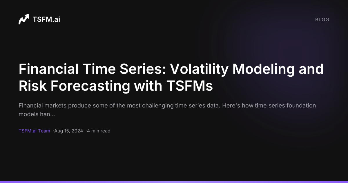 Financial Time Series: Volatility Modeling and Risk Forecasting with ...